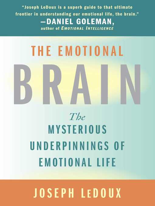 Title details for The Emotional Brain by Joseph Ledoux - Wait list